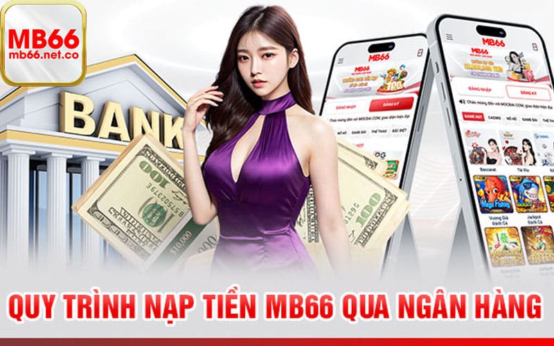 Nạp tiền MB66 bằng cách chuyển khoản ngân hàng mobile banking